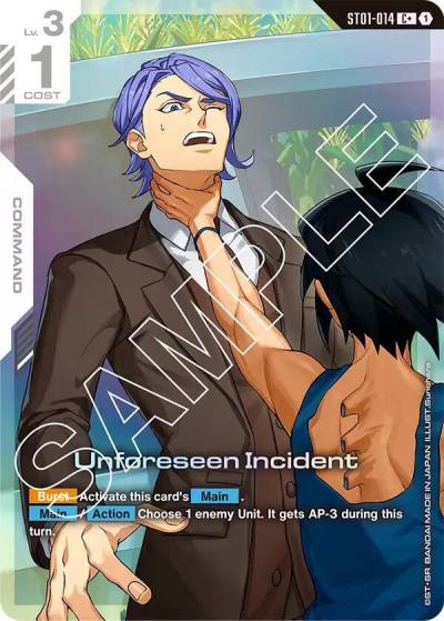 Unforeseen Incident (C+) ST01-014 Starter Deck 05: Iron Bloom Gundam card